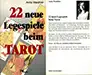 22 neue Legespiele beim Tarot - Waldhier, Anita